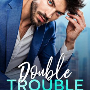 Double Trouble: An Enemies-to-Lovers, Surprise Pregnancy, Opposites Attract Office Romance